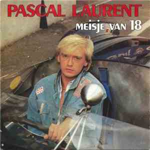 Pascal Laurent - Meisje Van 18