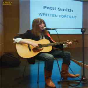 Patti Smith - Written Portrait