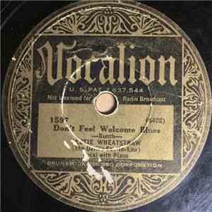Peetie Wheatstraw (The Devil's Son-In-Law) - Don't Feel Welcome Blues / Strange Man Blues