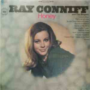 Ray Conniff And The Singers - Honey