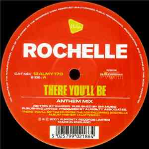 Rochelle  - There You'll Be / I Love You