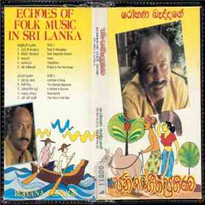 Rohana Beddage - Echoes Of Folk Music In Sri Lanka