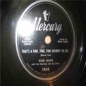 Rose Marie - That's A Fine, Fine, Fine Howdy Ya Do / The Ice Man