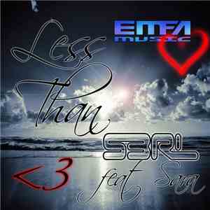 S3RL Feat Sara - Less Than 3