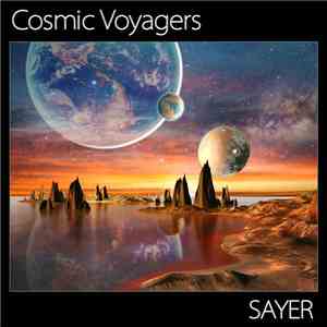 Sayer - Cosmic Voyagers