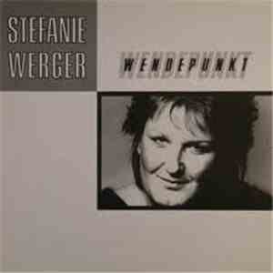 Stefanie Werger - Wendepunkt