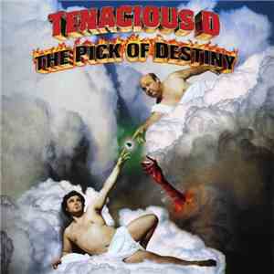 Tenacious D - The Pick Of Destiny