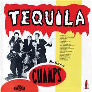 The Champs - Tequila