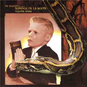 The Residents Present Sonidos De La Noche - Coochie Brake