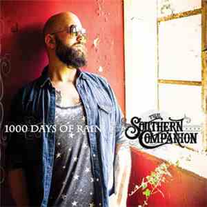 The Southern Companion - 1000 Days Of Rain