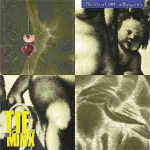 Tie And The Minx - The Devil And Margarita