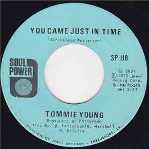 Tommie Young - You Came Just In Time / You Can't Have Your Cake (And Eat It Too)