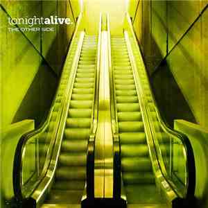 Tonight Alive - The Other Side