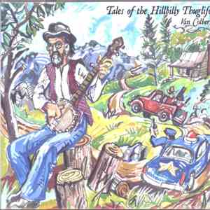 Van Colbert - Tales Of The Hillbilly Thuglife