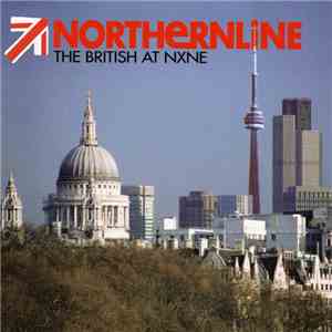 Various - Northernline The British At Nxne