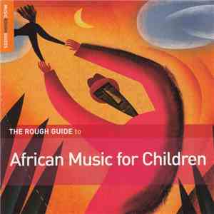 Various - The Rough Guide To African Music For Children