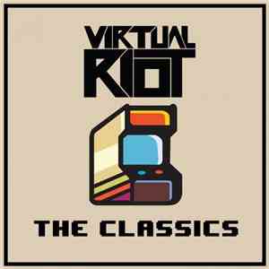 Virtual Riot - The Classics