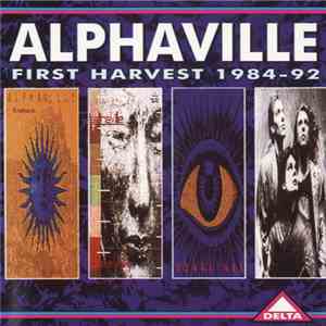 Alphaville - First Harvest 1984-92