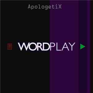 ApologetiX - Wordplay