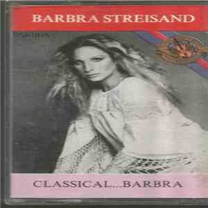 Barbra Streisand - Classical Barbra