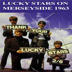 Beatles, The - Lucky Stars On Merseyside 1963