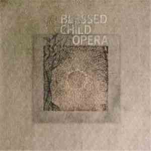 Blessed Child Opera - Fifth