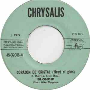 Blondie - Corazon De Cristal = Heart Of Glass