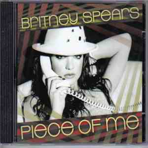 Britney Spears - Piece Of Me