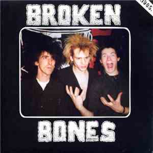 Broken Bones - Seeing Through My Eyes