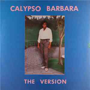 Calypso Barbara - The Version