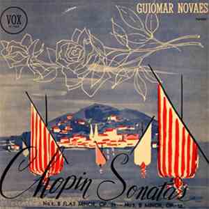 Chopin - Guiomar Novaes - Sonata No.2, OP 35 + No.3 OP. 58