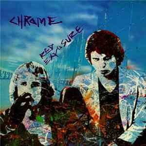Chrome  - Red Exposure