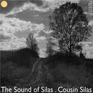 Cousin Silas - The Sound Of Silas