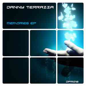 Danny Terrazza - Memories EP