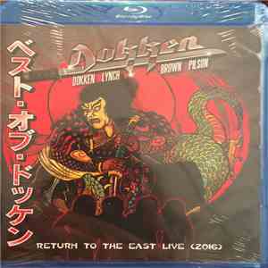 Dokken - Return To The East Live 