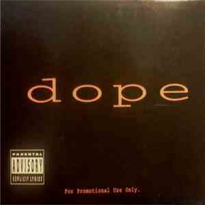 Dope  - 1st Demo