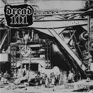 Dread 101 / Fastard - Bez Víry / Heavy Mental