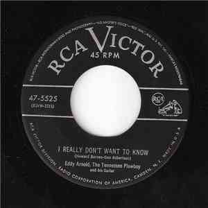 Eddy Arnold, The Tennessee Plowboy And His Guitar - I Really Don't Want To Know