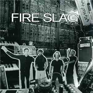 Fire Slag - Fire Slag