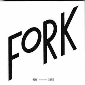 Fork - X-Live