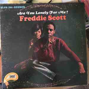 Freddie Scott  - Are You Lonely For Me?