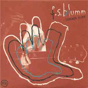F.S. Blumm - Summer Kling