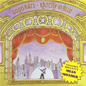 Good Rats - Ratcity In Blue