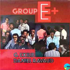 Group E+ - G. Exile / Daniel Ravaud