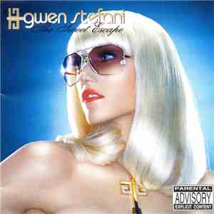 Gwen Stefani - The Sweet Escape