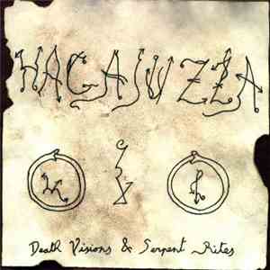 Hagasuzza - Death Visions & Serpent Rites