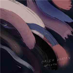 Haiku Garden - Waver