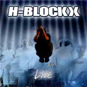 H-Blockx - Live