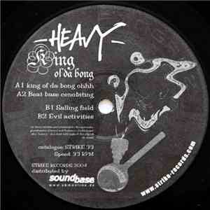 -Heavy- - King Of Da Bong