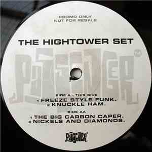 Hightower Set, The - Freeze Style Funk